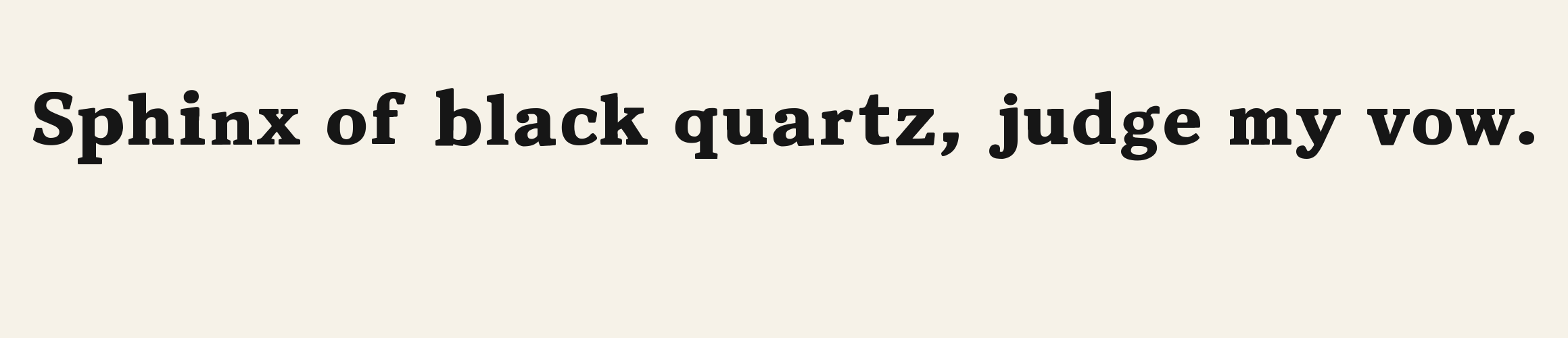 Brush Shelf Slab pangram specimen