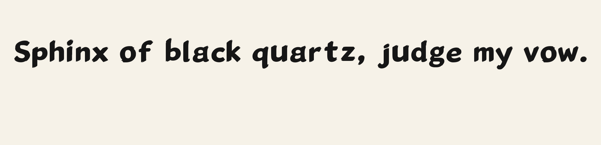 Brush Bristle Wedge pangram specimen