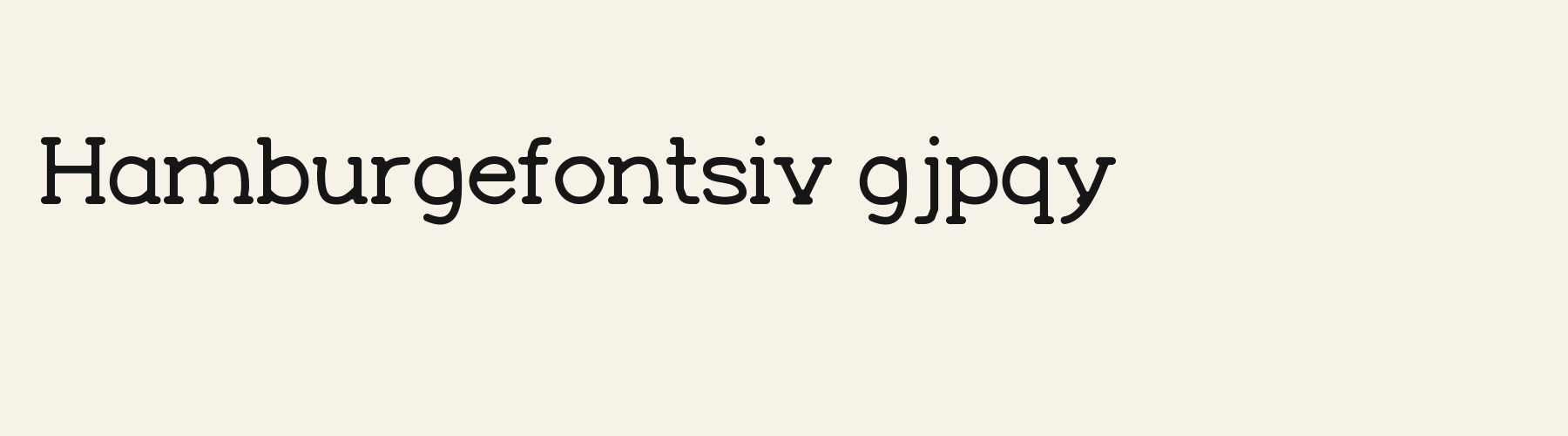 Harbor Slab lowercase specimen