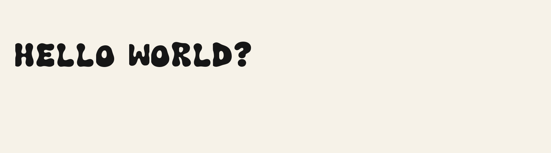 Bubble Gel Wobble pangram specimen