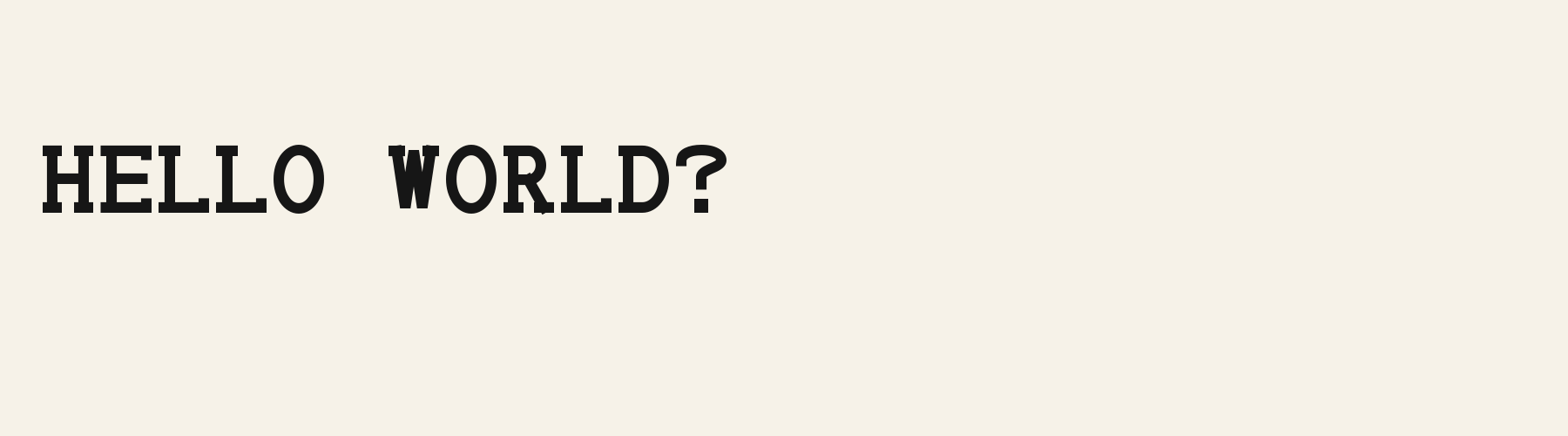 Heavy Slab Mono pangram specimen