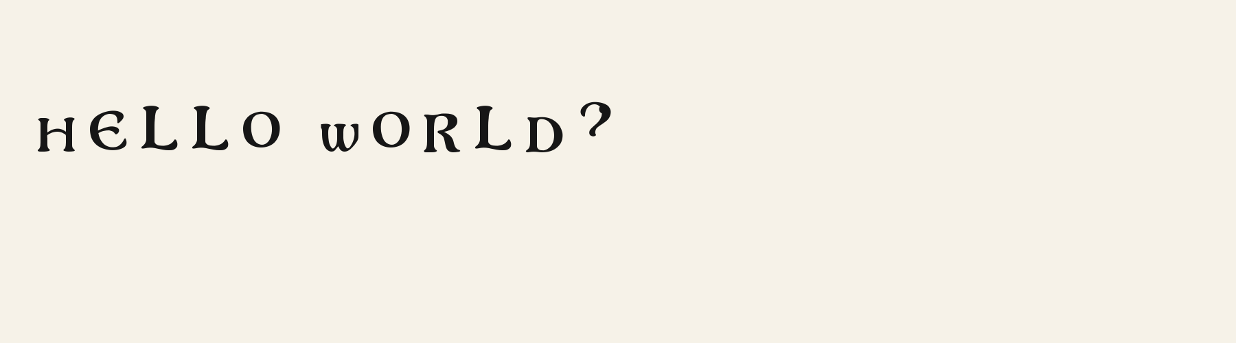 Gothic Uncial Open pangram specimen