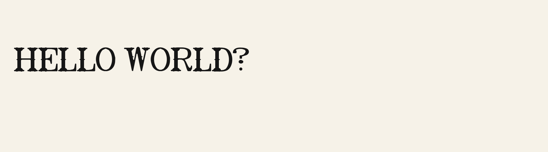 Gold Rush Roman pangram specimen