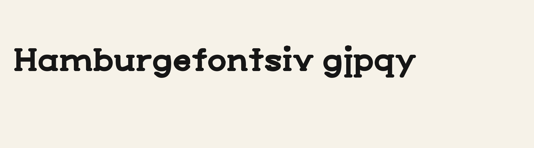 Candy Heart Slab lowercase specimen