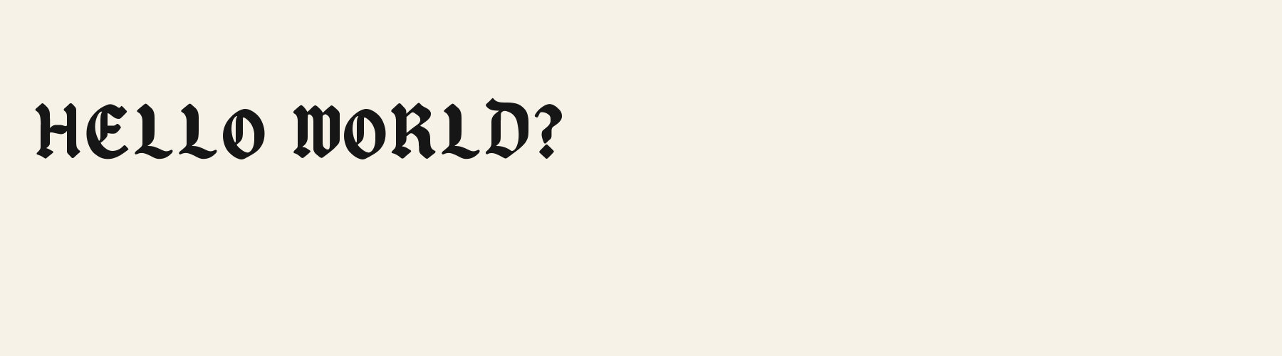 Gothic Rotunda Broad pangram specimen