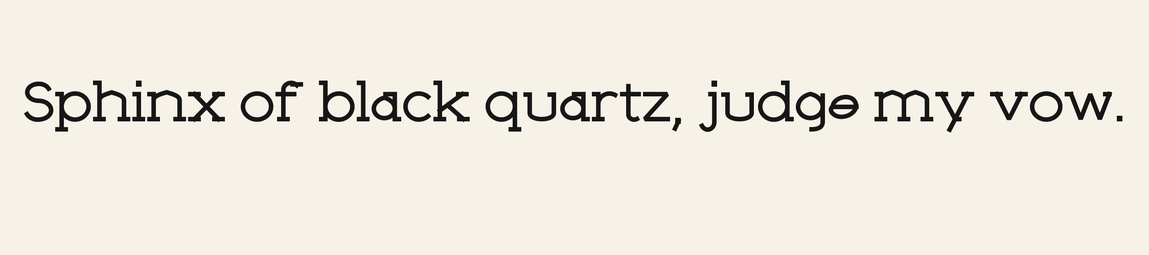 Crown Arch Slab pangram specimen